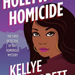 FREE EBOOK ☑️ Hollywood Homicide : The First Detective by Day Humorous Mystery (Detec