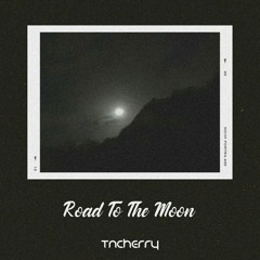 Road To The Moon