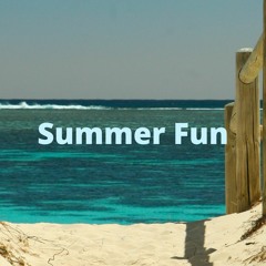 Summer Fun - Happy Electronic Dance Music