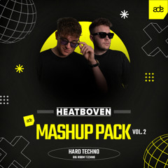 HEATBOVEN | HARD TECHNO BIG ROOM TECHNO MASHUP PACK | AMSTERDAM DANCE EVENT 2025 [FREE DOWNLOAD]