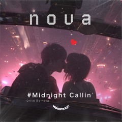 NOVA『Midnight Callin’』