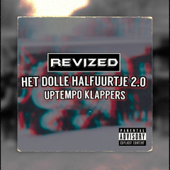 Het Dolle Halfuurtje 2.0 | UPTEMPO KLAPPERS