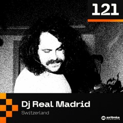 a:ritmi:a podcast 121 ~ Dj Real Madrid [Switzerland]