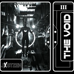 THE VOID #3 - JXSTZEN