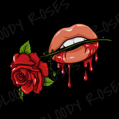 Bloody Roses