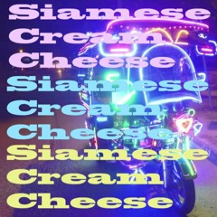 Earl Orlog's "Siamese Cream Cheese Vol. 1" - Wave, Boogie, Softrock, Synth- & Citypop from Thailand