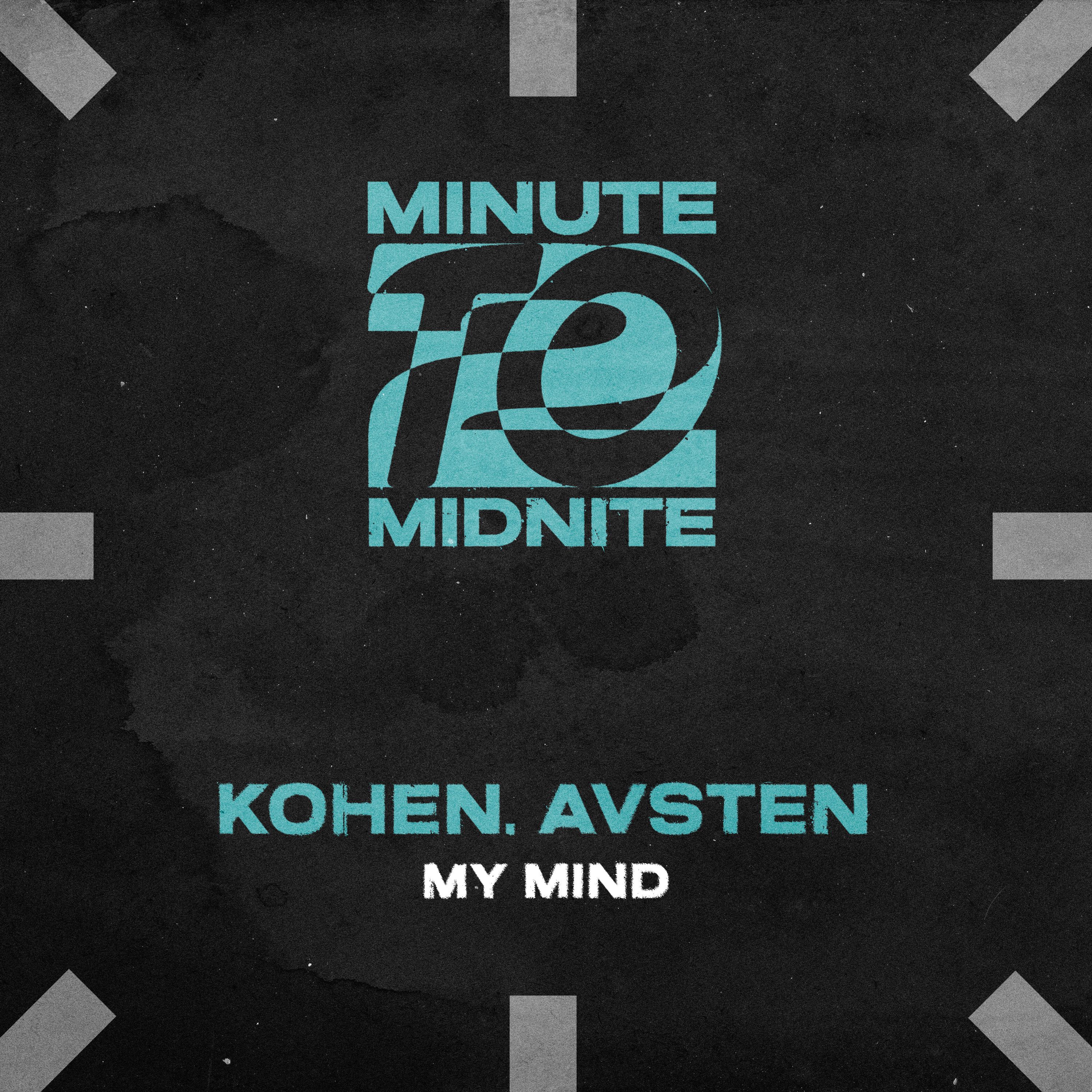 Kohen, Avsten – My Mind