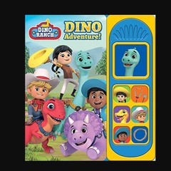 Dino Ranch - Dino Adventure! 7-Button Sound Book - PI Kids     Board book – Sound Book, May 16, 20