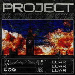 LUAR - PROJECT UK STYLE VS BE STYLE