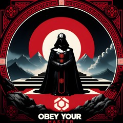 OBEY YOUR MASTER (feat. B-RAM)