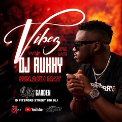 Vibez with DJ Rukky Vol. 3