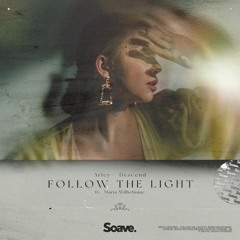 Arley, Descend - Follow The Light (ft. Maria Wilhelmine)