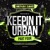 Artwork for KEEPIN' IT URBAN [PART 4] | RnB, Grime, Hip Hop, Rap & Drill