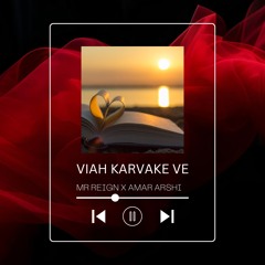 MR REIGN - VIAH KARVARKE