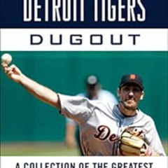 [VIEW] EBOOK 📗 Tales from the Detroit Tigers Dugout: A Collection of the Greatest Ti