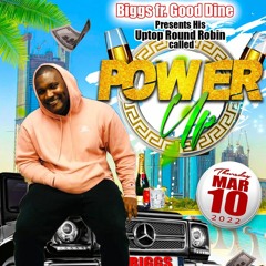 BIGGS FR. GOOD DINE POWER UP UPTOP ROUND ROBIN Pt.2