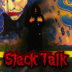 205 BT - Stack Talk (Prod. Mask X RohXO