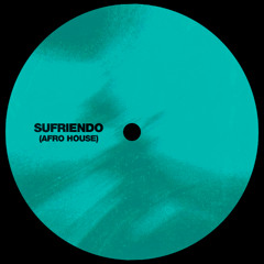 Zafa Negra - Sufriendo (Renzo Leon Afro House Remix)