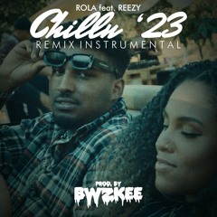 Rola feat. Reezy - Chilln '23 | Remix Instrumental (prod. by BWZKEE)