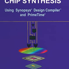 [READ] PDF 📰 Advanced ASIC Chip Synthesis: Using Synopsys Design Compiler and Primet