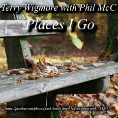 Places I Go (with Phil Mc C)
