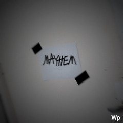 Mayhem
