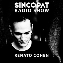 Renato Cohen - Sincopat Podcast 327