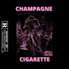 CHAMPAGNE CIGARETTE (feat. ALVINXX)