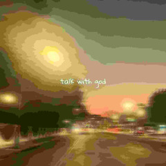 TALK WITH GOD