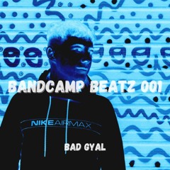 Tommy Kealey - Bad Gyal [Bandcamp Beatz 001]