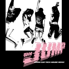 BLACKPINK - Jump (Brian Cua Tech House Remix)