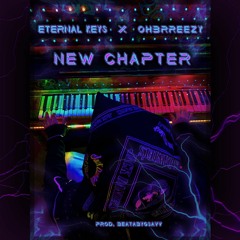 Eternal Keys - New Chapter (Ft. Ohbrreezy)