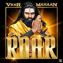 Veer Mahaan – Roar (Entrance Theme)