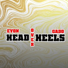 Gado Eyon Head Over Heels