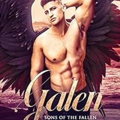 [VIEW] EBOOK EPUB KINDLE PDF Galen (Sons of the Fallen Book 1) by Jaclyn Osborn 📂