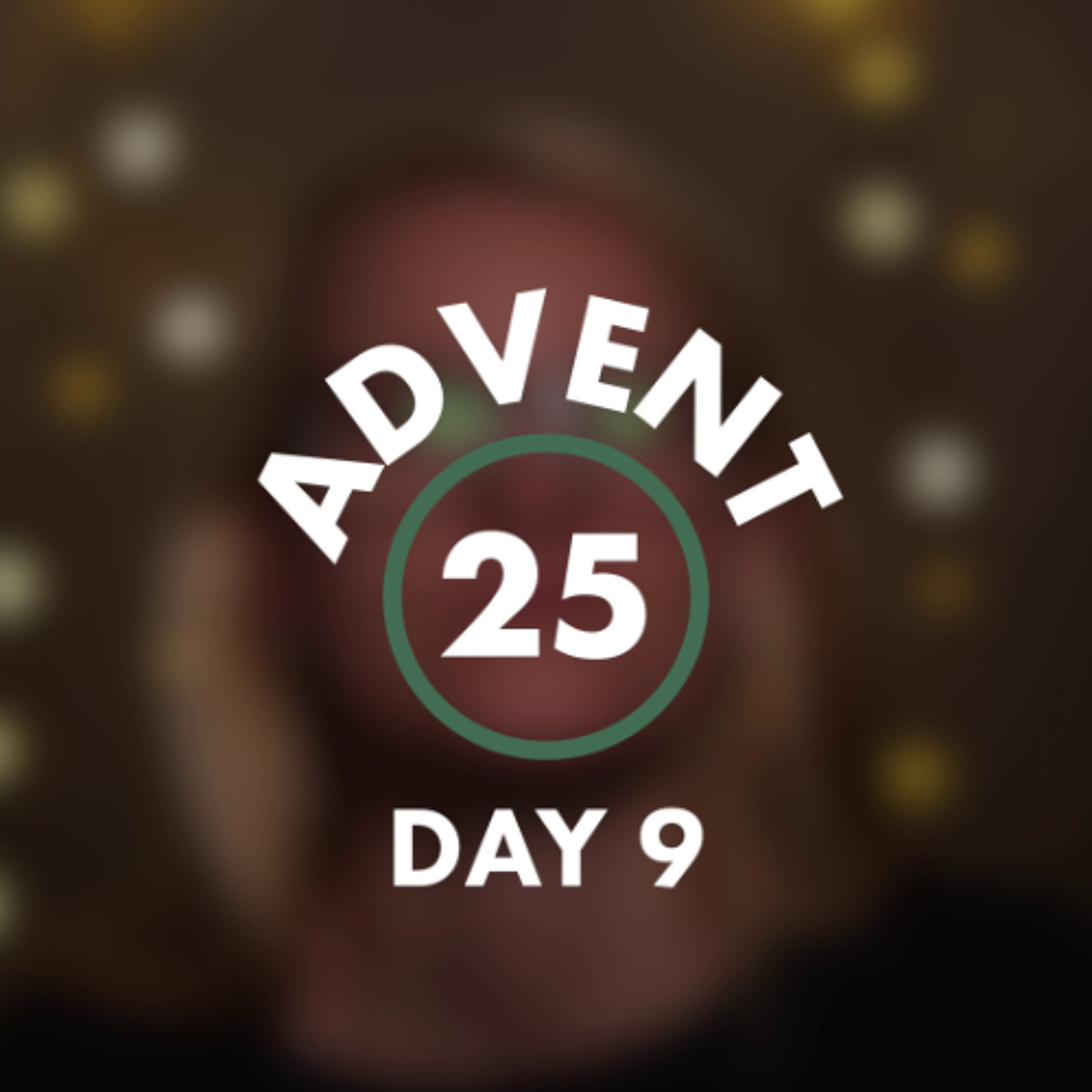 Advent Calendar - Day 9