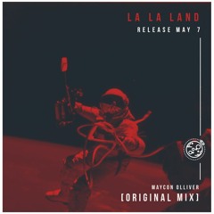 Green Valvet La La Land - Maycon Olliver (Original Mix)