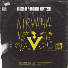 Nirvana (feat. Michelle Montezeri)