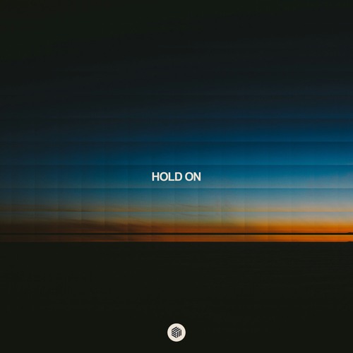 So Damn Easy, NOTSOBAD & Gaullin - Hold On (ft. NOËP)