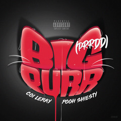 Coi Leray - BIG PURR (Prrdd) [feat. Pooh Shiesty]