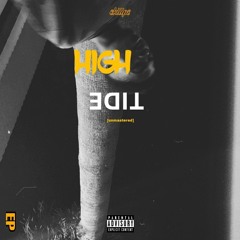 High Tide [unmastered] prod. LethalNeedle