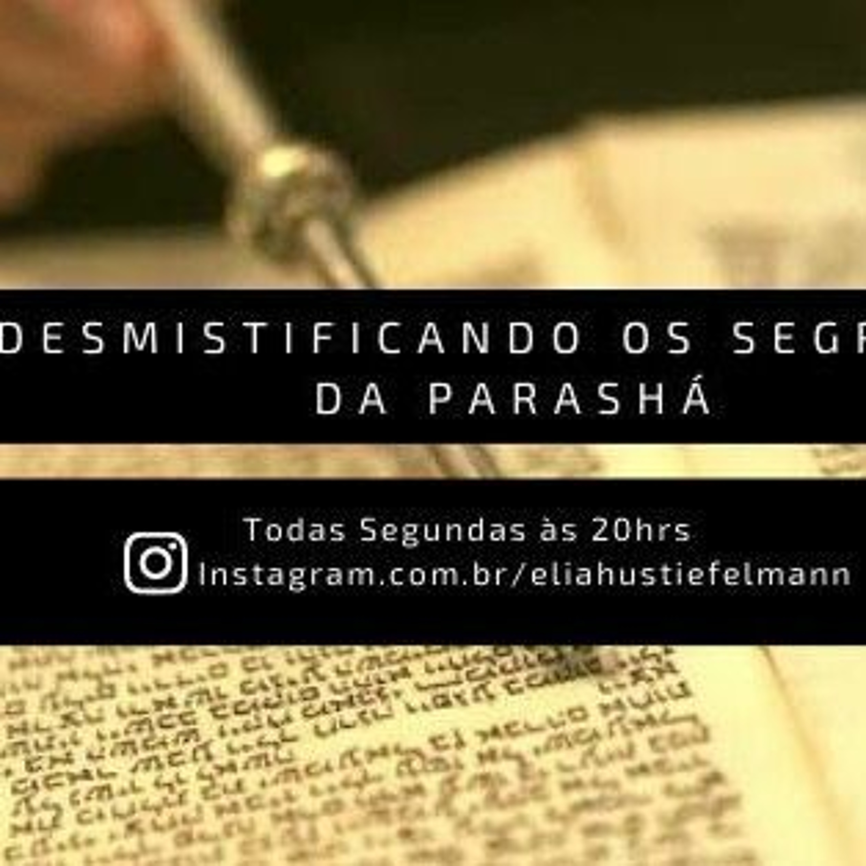 Maldições: O verdadeiro amor Divino - Desmistificando os Segredos da Parashá Reê episode artwork