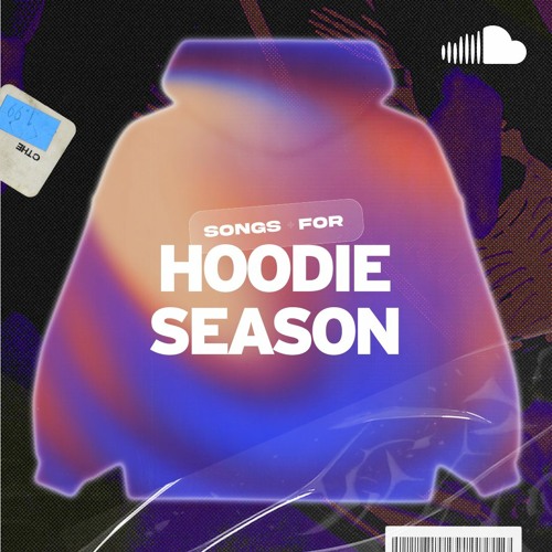 Stream sc stories Listen to Songs for Hoodie Season playlist online