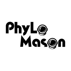 PhyLo Mason Unreleased Cuts