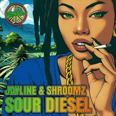 Jayline & Shroomz - Sour Diesel