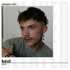 Delayed with... KEUT