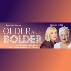 Season 3 Ep 20: Barbara Ellison, Waking Up From Widow’s Fog