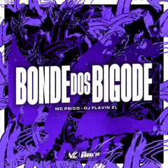 Bonde dos Bigode