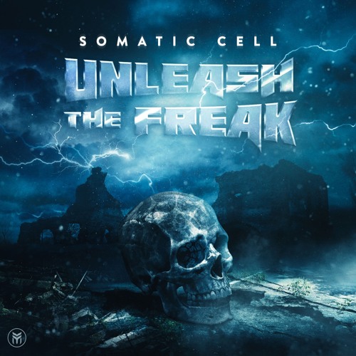 Somatic Cell - Unleash the Freak (Original Mix)