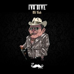 Iva Dive - Old Yeah (MRCARTER192)